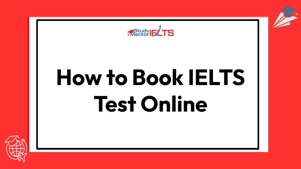 How to Book IELTS Test Online